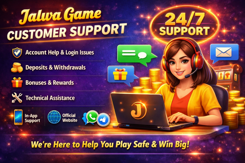 Jalwa Game Help Center and Jalwa Game Support – Jalwa Game Contact Us for login help, deposits, withdrawals and account assistance