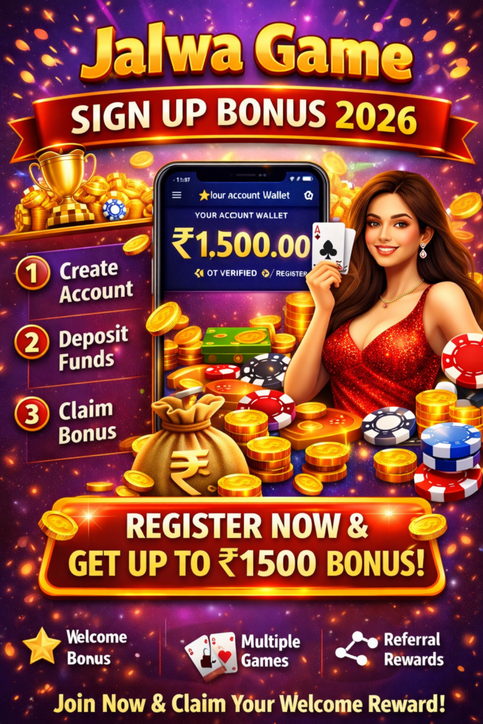 Jalwa Game registration bonus for new users