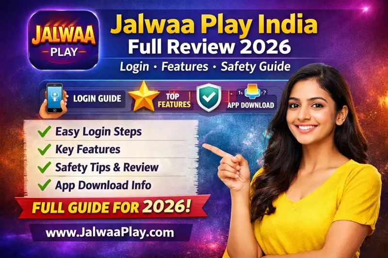 jalwa Game india full review 2026 login features safety guide